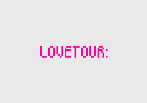 2004 – LOVETOUR: