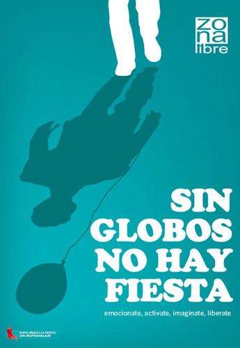 2008 – Sin globos no hay fiesta – Posters