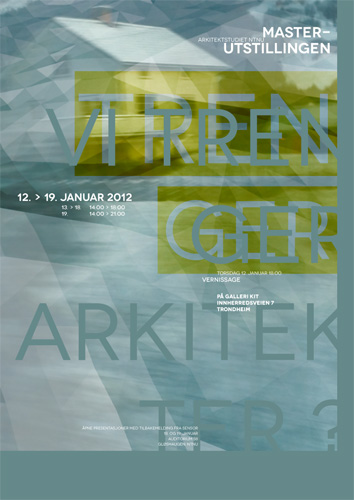 2012 – Masterutstillingen – Arkitektsudiet NTNU
